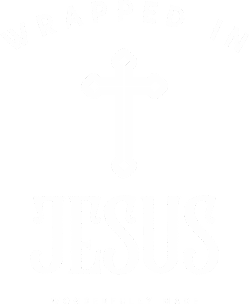 Wrapped In Jesus